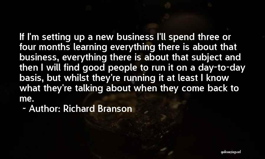 Come Running Back Quotes By Richard Branson