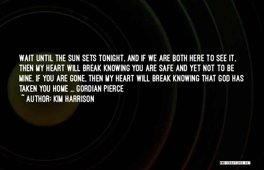 Come See Me Tonight Quotes By Kim Harrison