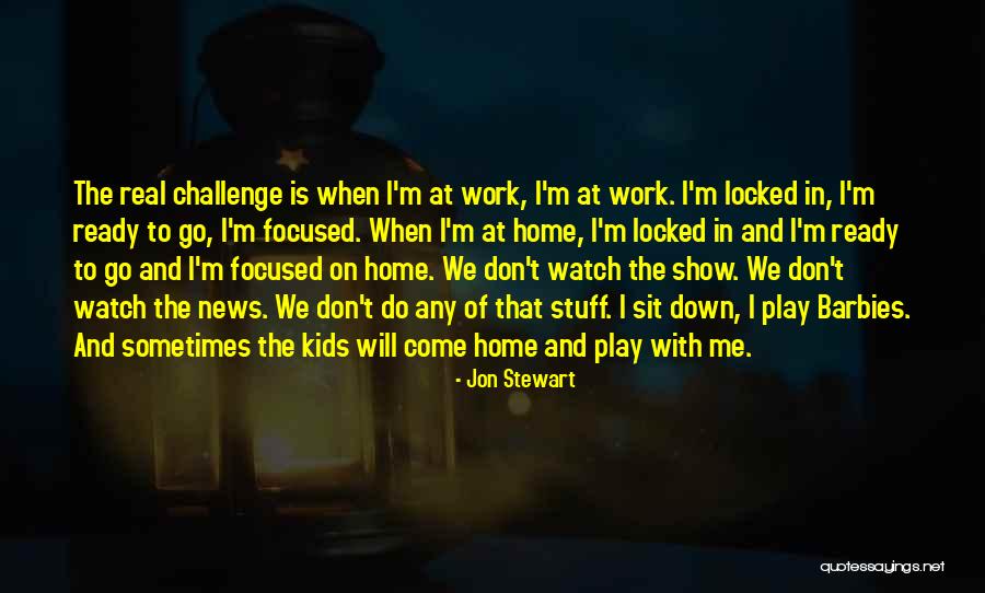 Come Sit With Me Quotes By Jon Stewart Come Sit With Me Quotes By Jon Stewart