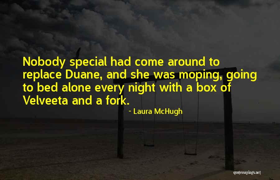 Come To Bed Quotes By Laura McHugh