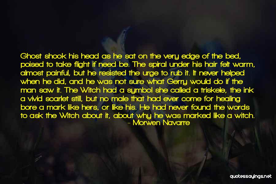 Come To Bed Quotes By Morwen Navarre Come To Bed Quotes By Morwen Navarre