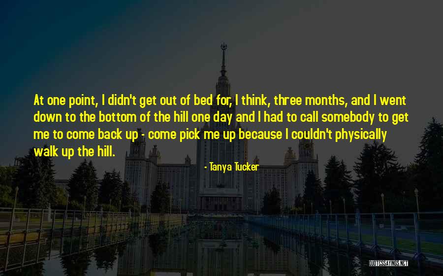 Come To Bed Quotes By Tanya Tucker