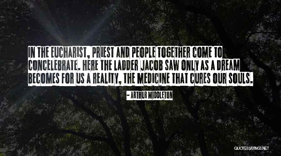 Come Together Quotes By Arthur Middleton Come Together Quotes By Arthur Middleton