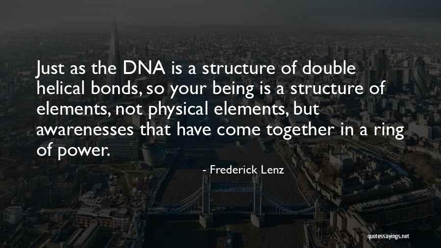 Come Together Quotes By Frederick Lenz Come Together Quotes By Frederick Lenz