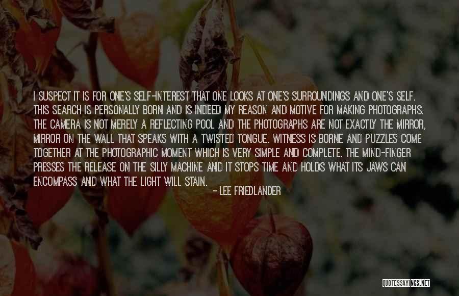 Come Together Quotes By Lee Friedlander Come Together Quotes By Lee Friedlander