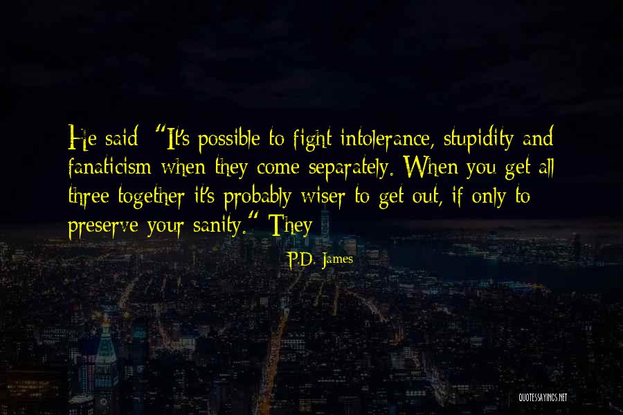 Come Together Quotes By P.D. James