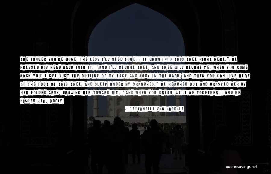 Come Together Quotes By Peternelle Van Arsdale Come Together Quotes By Peternelle Van Arsdale
