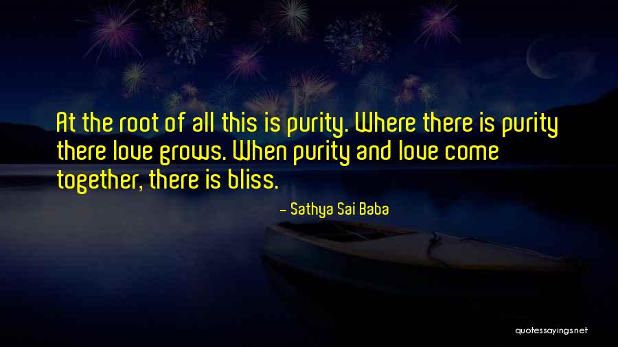 Come Together Quotes By Sathya Sai Baba Come Together Quotes By Sathya Sai Baba