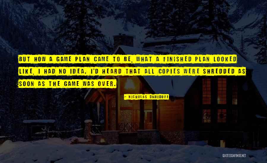 Come Up With A New Idea Quotes By Nicholas Dawidoff Come Up With A New Idea Quotes By Nicholas Dawidoff
