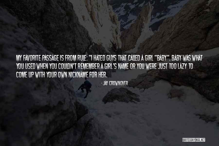 Come Up With Your Own Quotes By Jay Crownover Come Up With Your Own Quotes By Jay Crownover