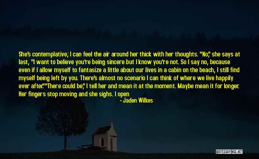 Come With Me Quotes By Jaden Wilkes