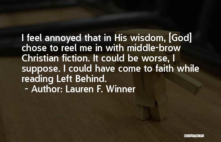 Come With Me Quotes By Lauren F. Winner