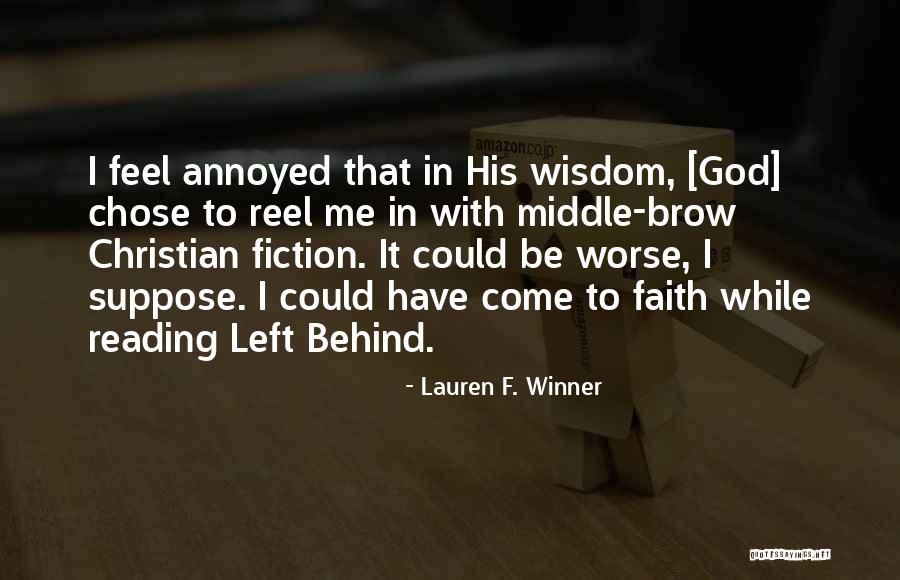 Come With Me Quotes By Lauren F. Winner