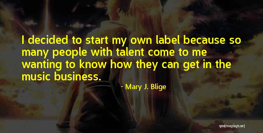 Come With Me Quotes By Mary J. Blige