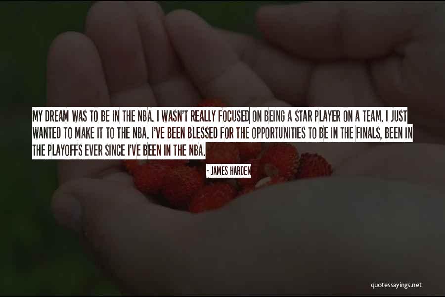 Come You Who Are Blessed Quotes By James Harden Come You Who Are Blessed Quotes By James Harden