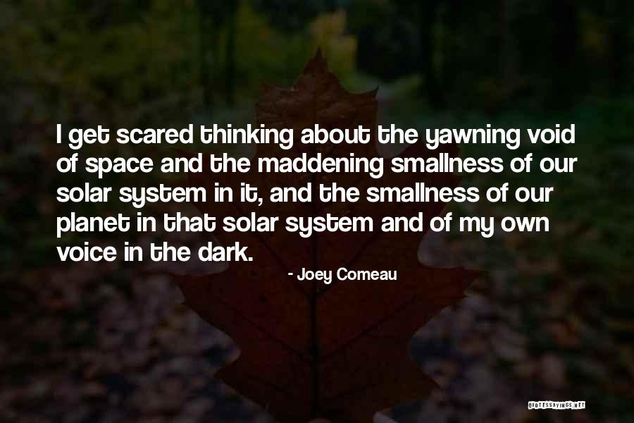 Comeau Quotes By Joey Comeau Comeau Quotes By Joey Comeau