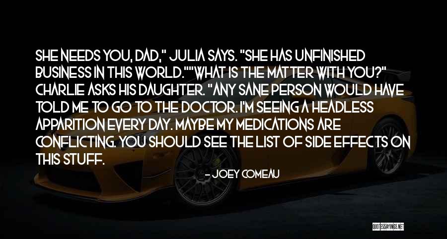 Comeau Quotes By Joey Comeau Comeau Quotes By Joey Comeau