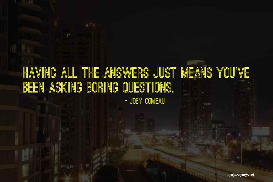 Comeau Quotes By Joey Comeau Comeau Quotes By Joey Comeau