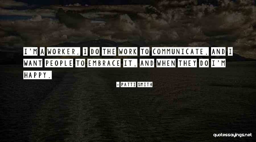 Comeaux Quotes By Patti Smith Comeaux Quotes By Patti Smith