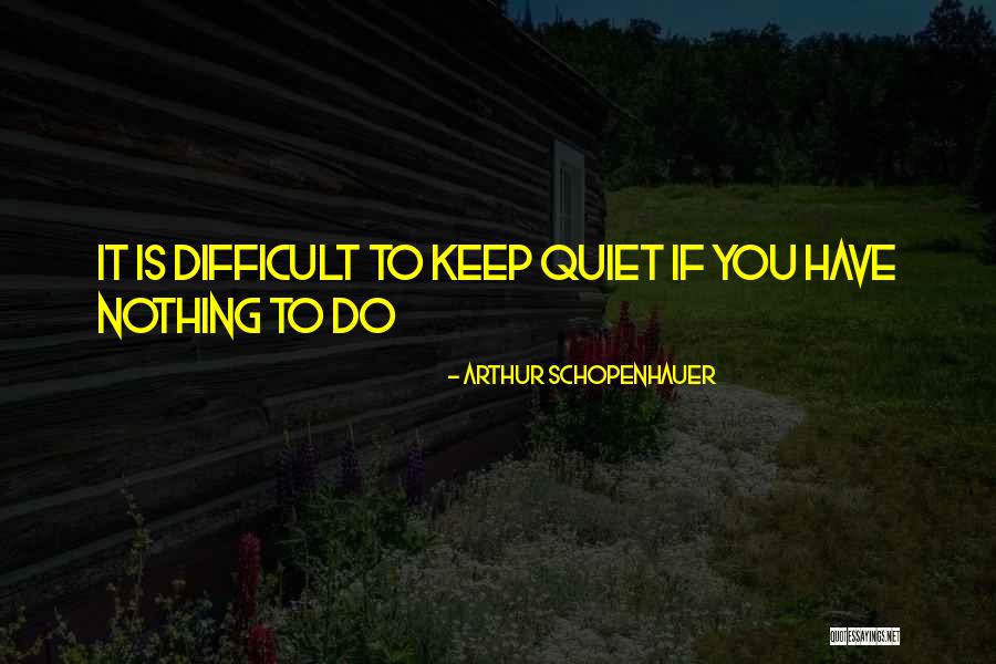 Comeauxs Cajun Quotes By Arthur Schopenhauer Comeauxs Cajun Quotes By Arthur Schopenhauer