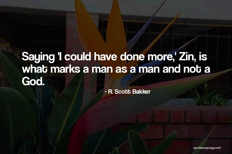 Comecei Ou Quotes By R. Scott Bakker Comecei Ou Quotes By R. Scott Bakker