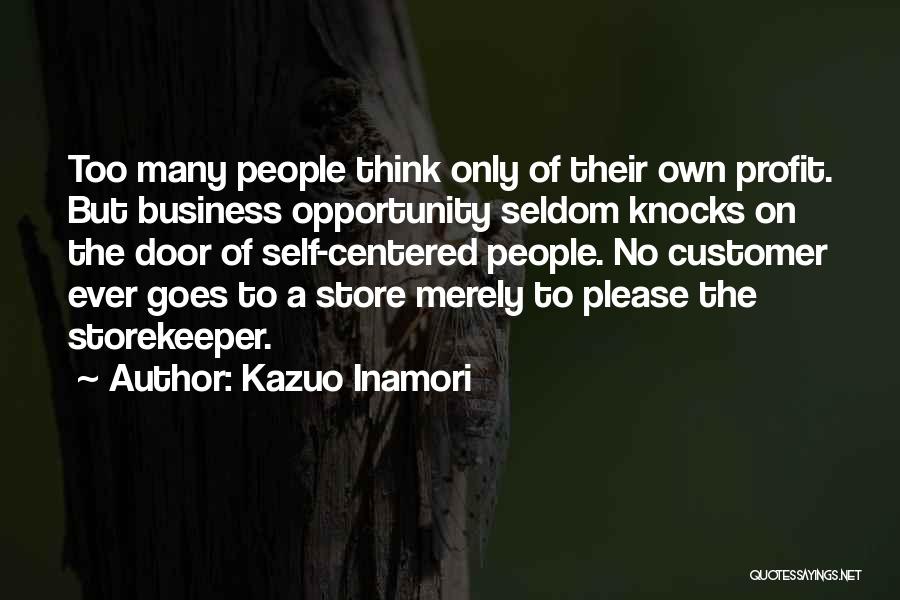 Comedian Chris Porter Quotes By Kazuo Inamori