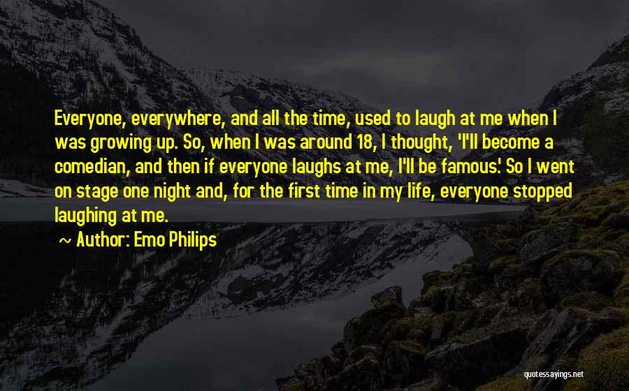 Comedian Emo Philips Quotes By Emo Philips