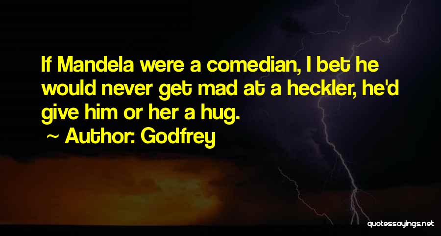 Comedian Godfrey Quotes By Godfrey