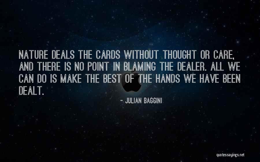 Comedian John Witherspoon Quotes By Julian Baggini Comedian John Witherspoon Quotes By Julian Baggini