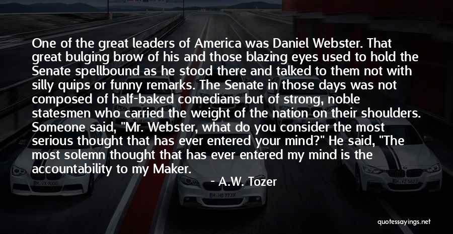 Comedians Quotes By A.W. Tozer