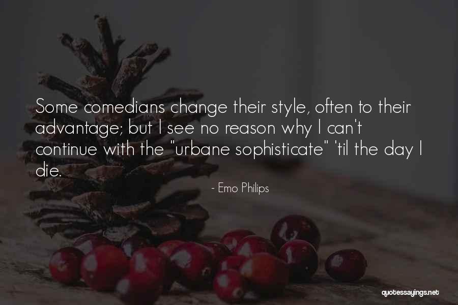 Comedians Quotes By Emo Philips