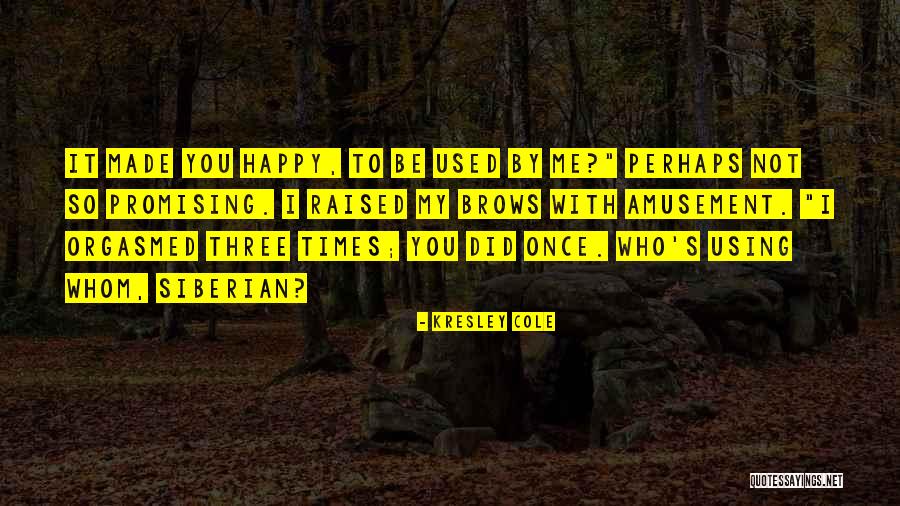 Comedic Life Quotes By Kresley Cole Comedic Life Quotes By Kresley Cole