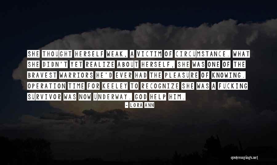 Comedic Life Quotes By Lora Ann Comedic Life Quotes By Lora Ann