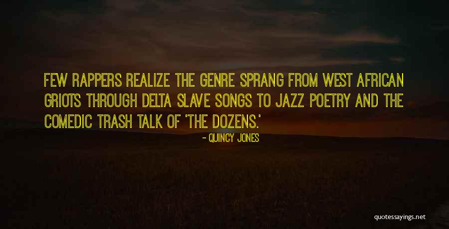 Comedic Quotes By Quincy Jones Comedic Quotes By Quincy Jones