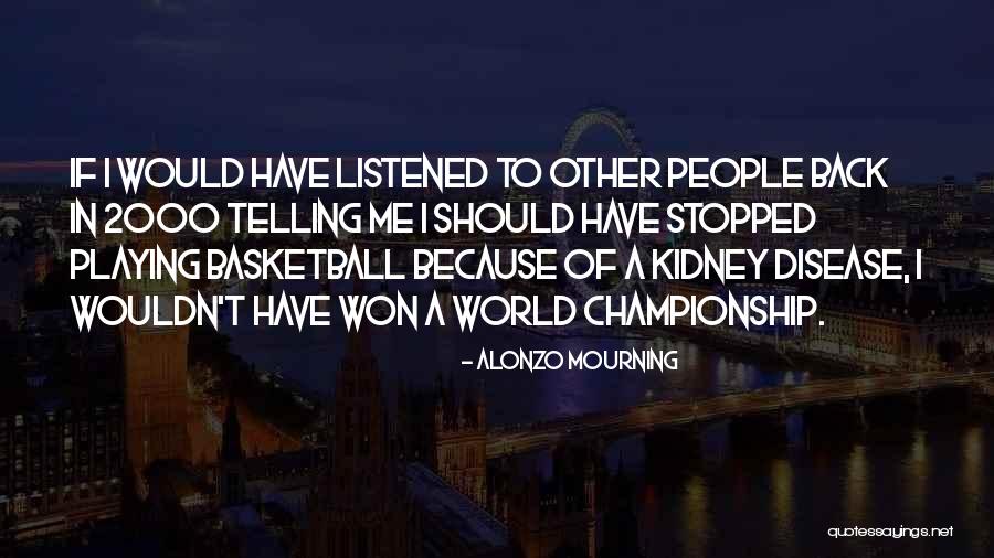 Comedically Pronounce Quotes By Alonzo Mourning Comedically Pronounce Quotes By Alonzo Mourning
