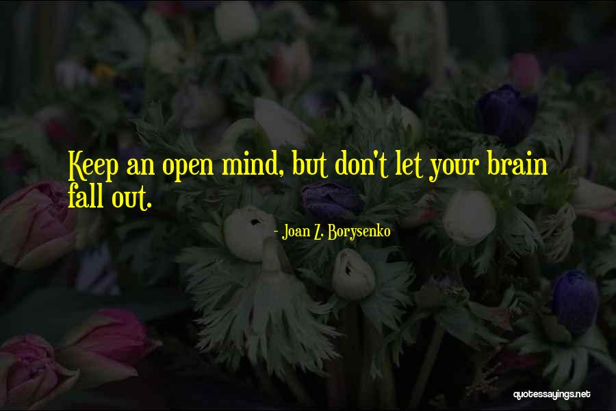 Comedogenic Quotes By Joan Z. Borysenko Comedogenic Quotes By Joan Z. Borysenko
