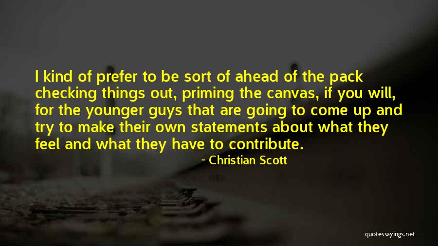 Comedores Compulsivos Quotes By Christian Scott Comedores Compulsivos Quotes By Christian Scott