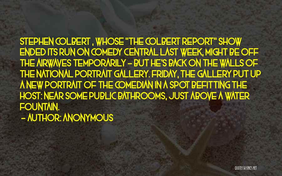 Comedy Central Comedian Quotes By Anonymous