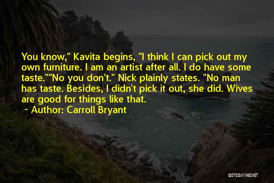 Comedy Love Quotes By Carroll Bryant Comedy Love Quotes By Carroll Bryant