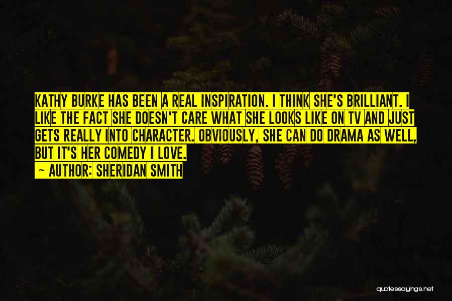 Comedy Love Quotes By Sheridan Smith Comedy Love Quotes By Sheridan Smith
