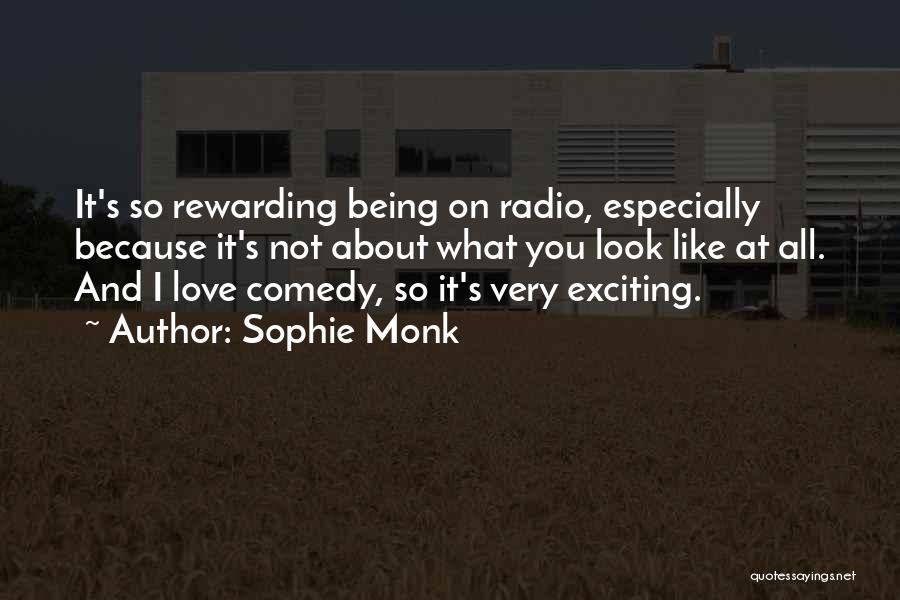 Comedy Love Quotes By Sophie Monk