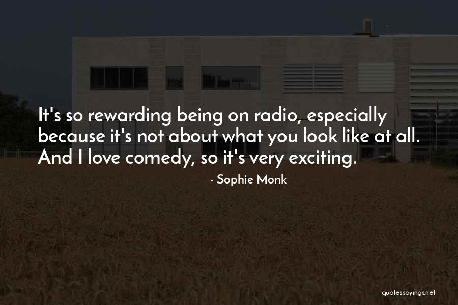 Comedy Love Quotes By Sophie Monk