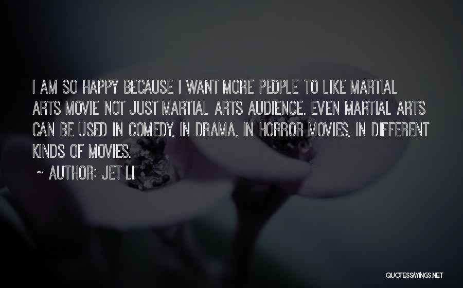 Comedy Movies Quotes By Jet Li