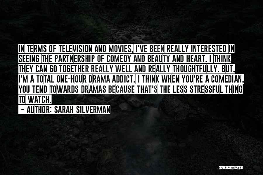Comedy Movies Quotes By Sarah Silverman