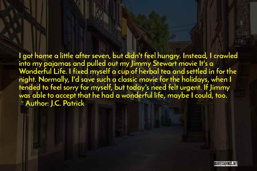 Comedy Night Quotes By J.C. Patrick