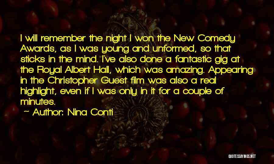 Comedy Night Quotes By Nina Conti