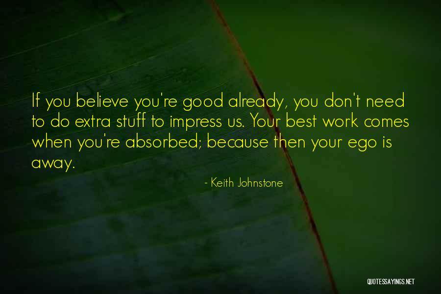 Comedy Of Manners Pride And Prejudice Quotes By Keith Johnstone Comedy Of Manners Pride And Prejudice Quotes By Keith Johnstone