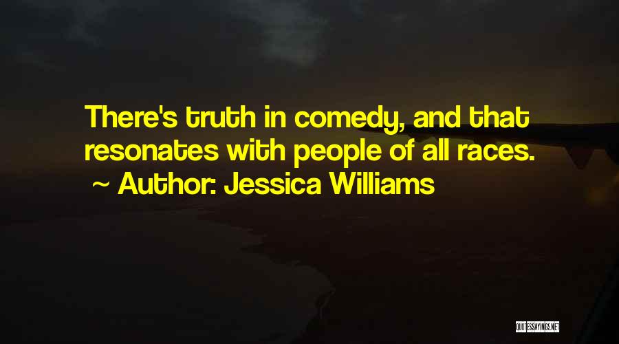 Comedy Quotes By Jessica Williams