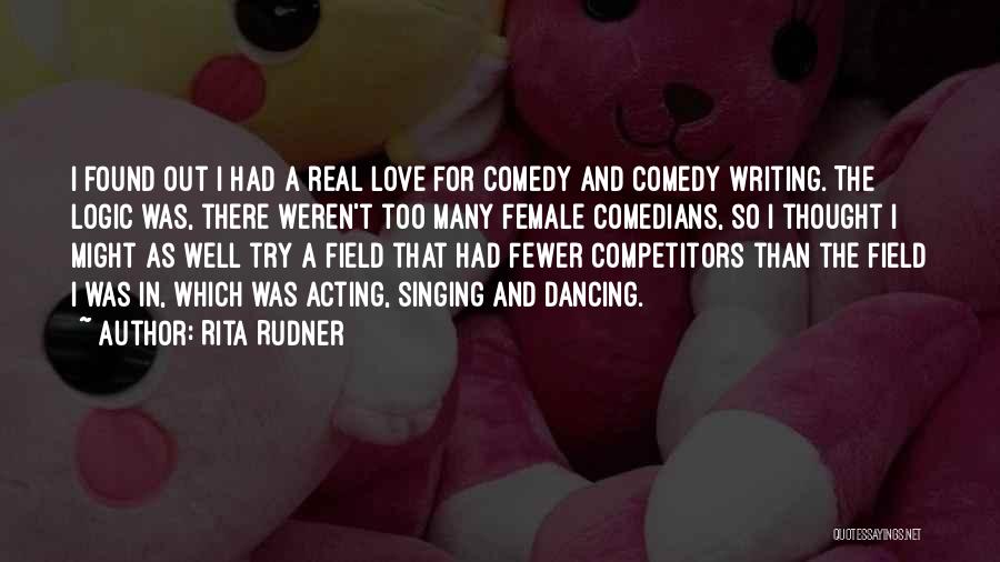 Comedy Quotes By Rita Rudner