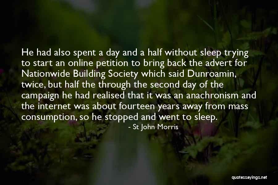 Comedy Satire Quotes By St John Morris Comedy Satire Quotes By St John Morris